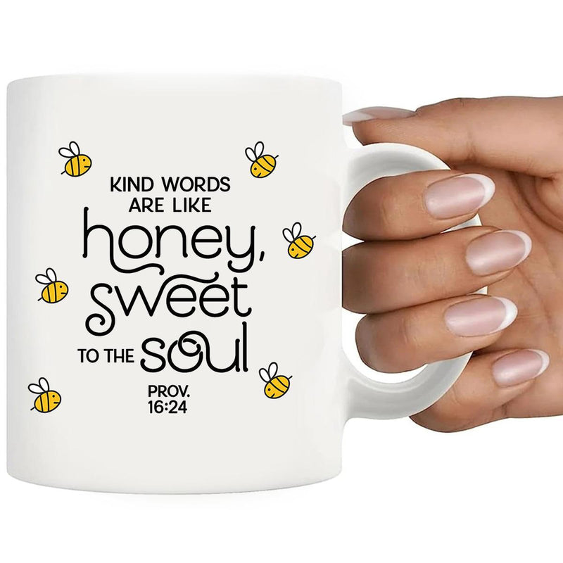 Tailorly White Ceramic 11 oz Mug - Kind Words Are Like Honey Sweet To The Soul Prov 16 24 Small Hand Drawn Bumblebees Buzzing Around Inspirational Scripted