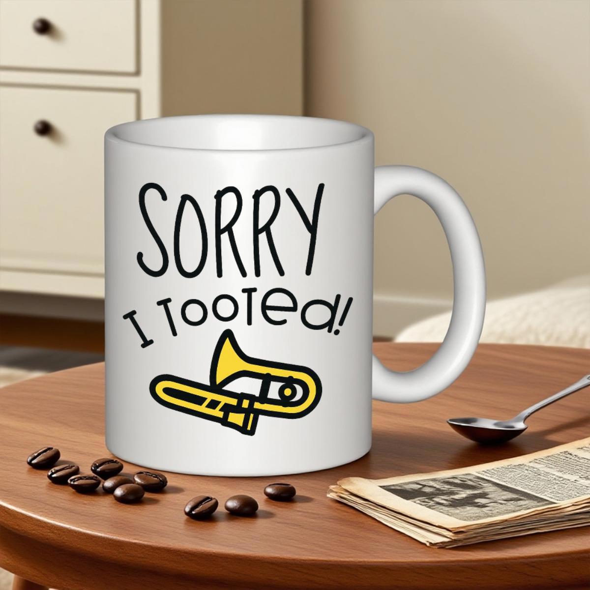 Tailorly White Ceramic 11 oz Mug - Sorry I Tooted Cartoon Musical Brass Instrument With Yellow Shine And Playful Black Outlines Trombone