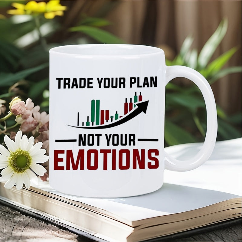 Tailorly White Ceramic 11 oz Mug - Trade Your Plan Not Your Emotions Financial Candlestick Bars With An Upward Rising Arrow Representing Success Chart