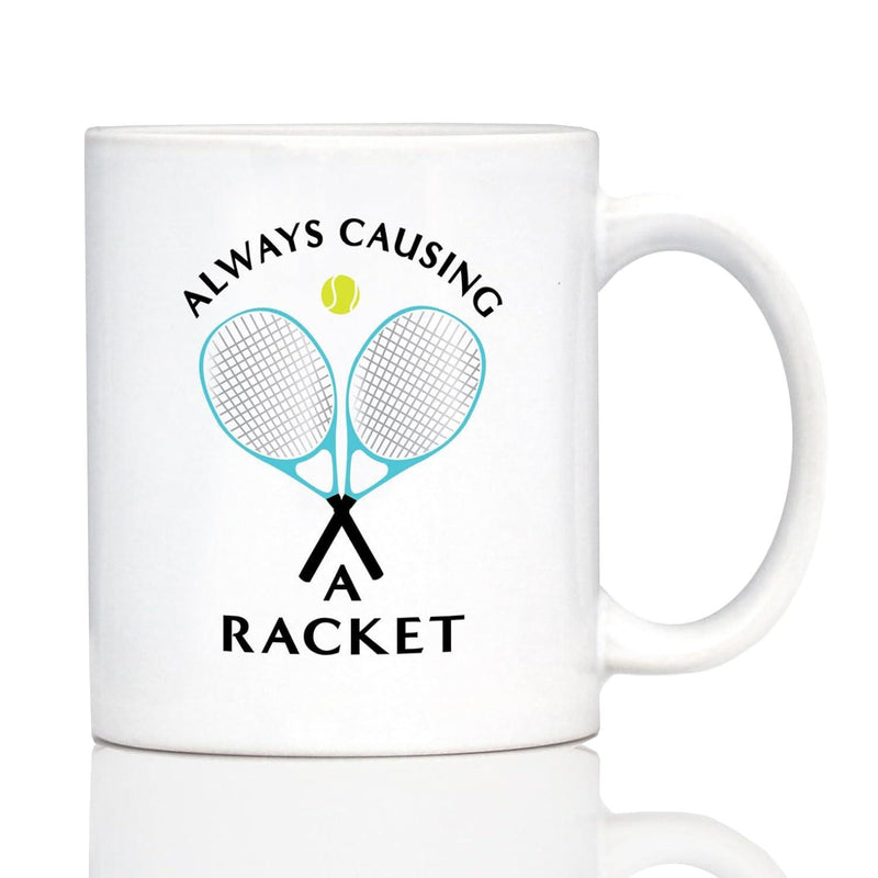 Tailorly White Ceramic 11 oz Mug - Always Causing A Racket Two Crossed Light Blue Tennis Rackets With Bright Yellow Ball Sports Racket
