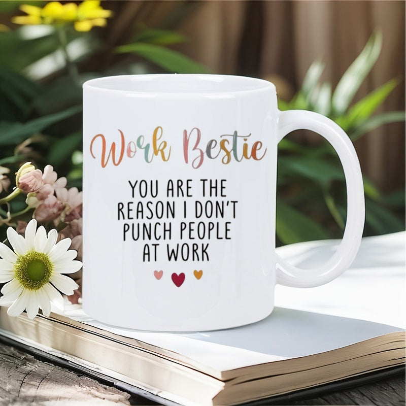 Tailorly White Ceramic 11 oz Mug - Work Bestie You Are The Reason I Dont Punch People At Work Minimalist Featuring Small Colorful Hearts At Base Mug
