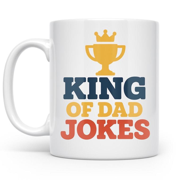 Tailorly White Ceramic 11 oz Mug - King Of Dad Jokes Golden Trophy With Royal Crown Above Bold Colorful Retro Typography Trophy