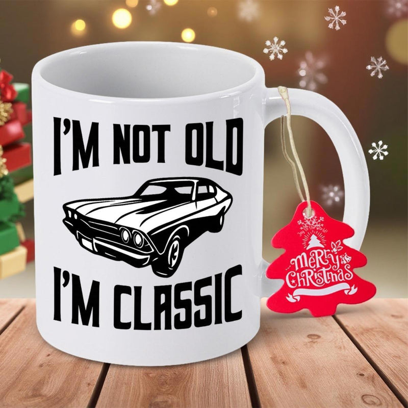 Tailorly White Ceramic 11 oz Mug - Im Not Old Im Classic Vintage American Muscle Car Silhouette With Bold Lines And Retro Styling Car