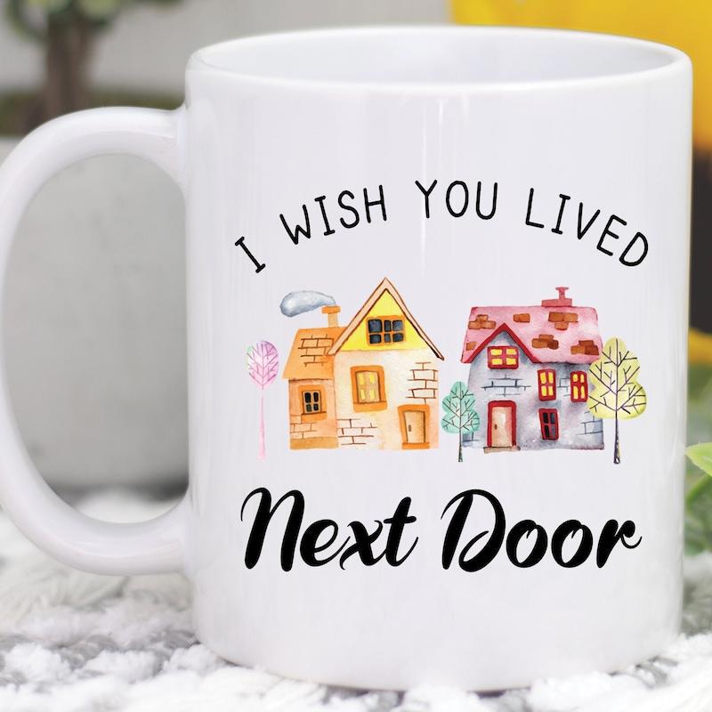 Tailorly White Ceramic 11 oz Mug - I Wish You Lived Next Door Charming Watercolor Style Illustrations Of Two Neighboring Cozy Little Suburban House