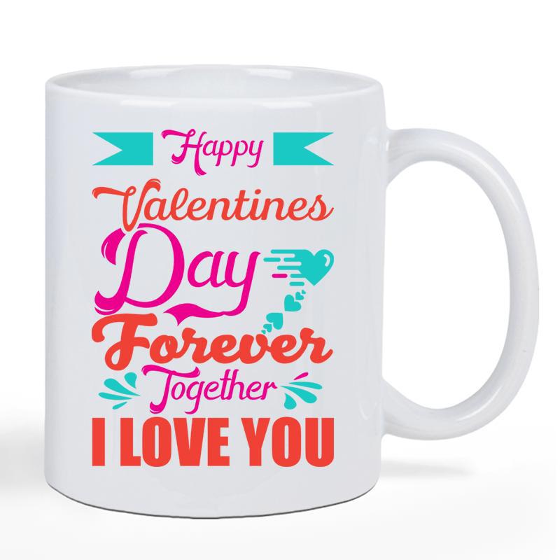 Tailorly White Ceramic 11 oz Mug - Happy Valentines Day Forever Together I Love You Colorful Decorative Typography With Heart And Elegant Ribbon Banners Mug