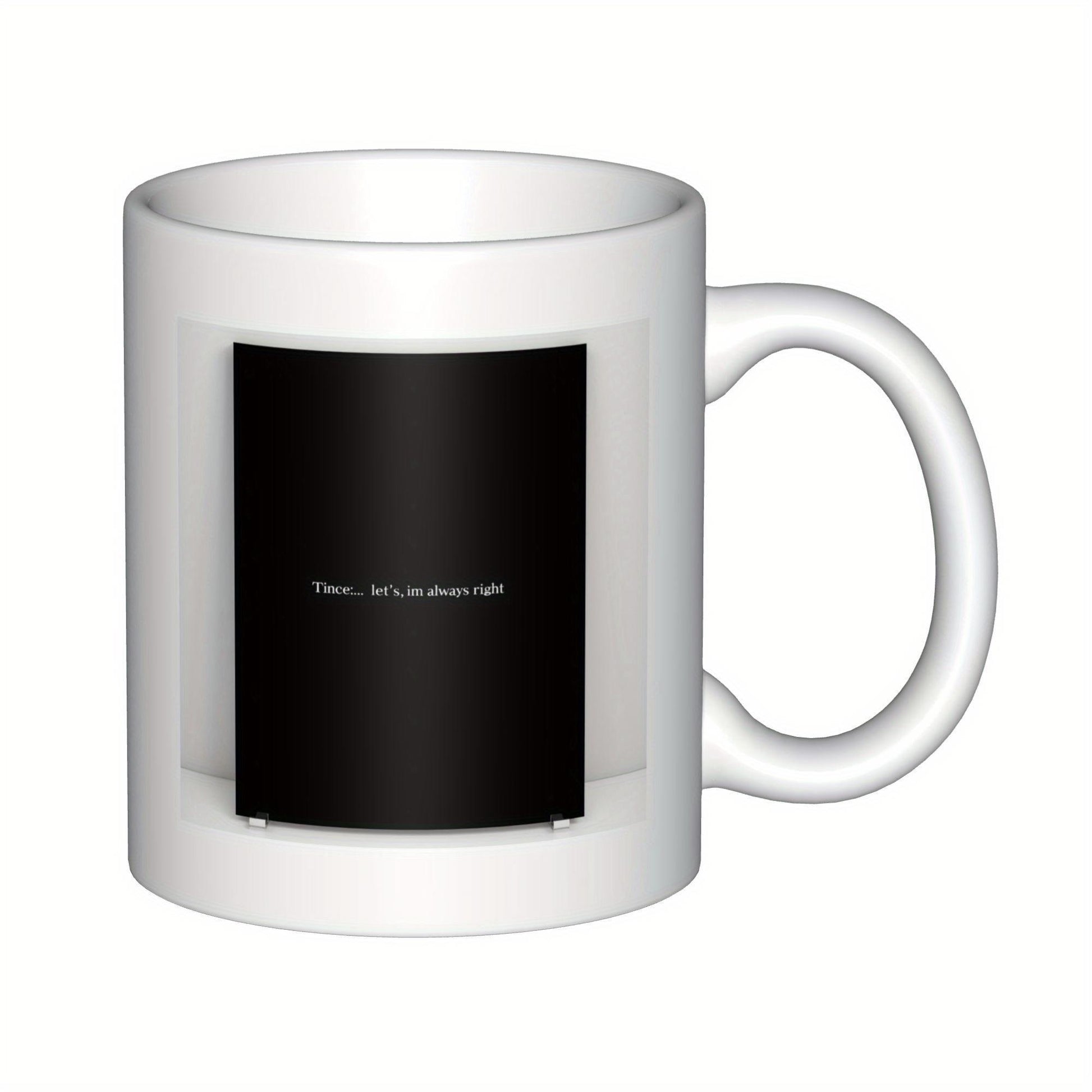 Tailorly White Ceramic 11 oz Mug - Mom Is Always Right Modern Minimalist Style Featuring A Bold Solid Black Rectangular Background Mug