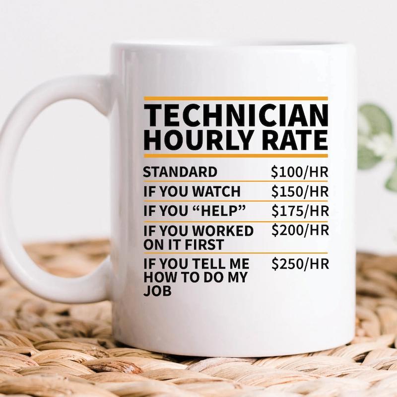 Tailorly White Ceramic 11 oz Mug - Technician Hourly Rate Minimalist Bold Black Text Arranged With Clean Horizontal Decorative Separation Lines Sign