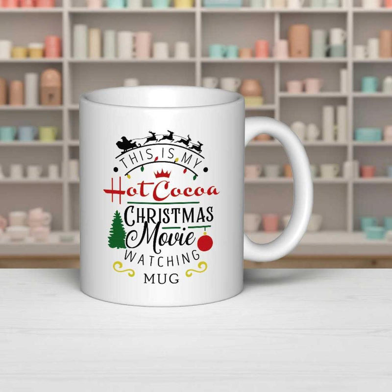 Tailorly White Ceramic 11 oz Mug - This Is My Hot Cocoa Christmas Movie Watching Mug Sleigh With Reindeer Flying Above A Green Pine Tree Mug