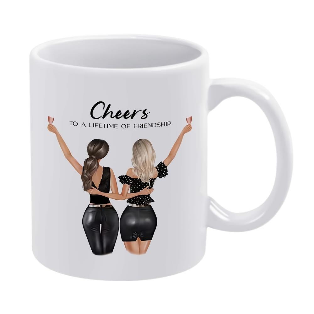 Tailorly White Ceramic 11 oz Mug - Cheers To A Lifetime Of Friendship Two Best Friends In Black Outfits Celebrating Together With Joyful Gestures Women