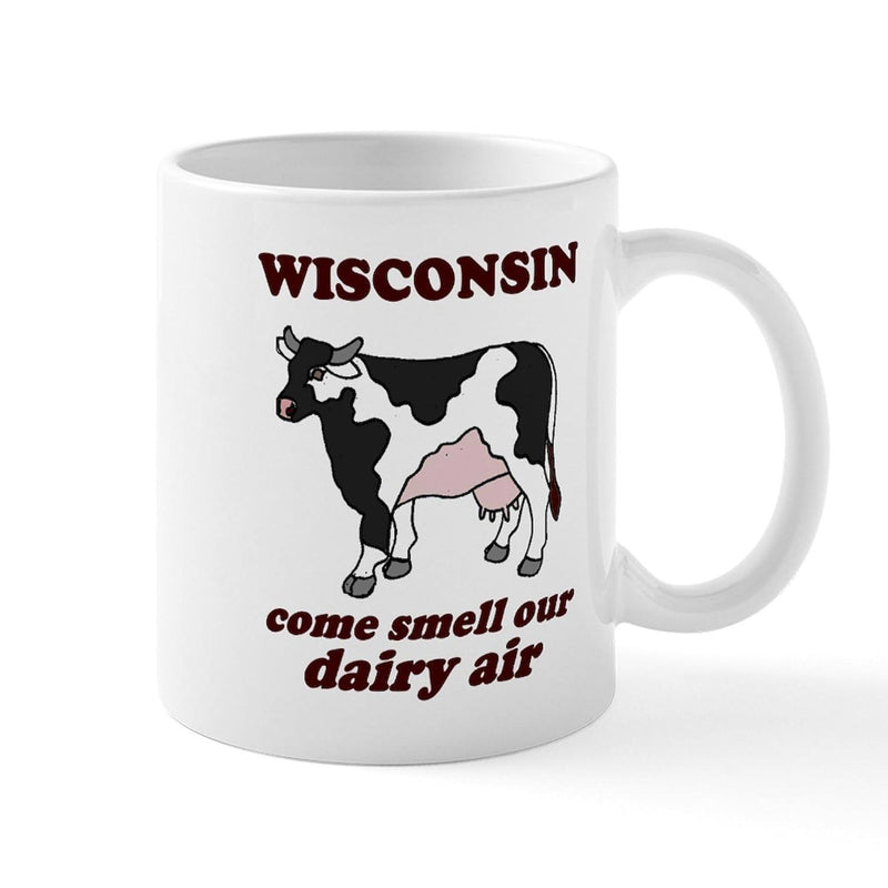 Tailorly White Ceramic 11 oz Mug - Wisconsin Come Smell Our Dairy Air Spotted Black And White Holstein Standing In A Rural Pasture Cow