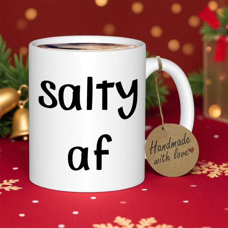 Tailorly White Ceramic 11 oz Mug - Salty Af Handmade With Love Elegant White Ceramic Vessel Standing On Festive Red Holiday Surface Mug