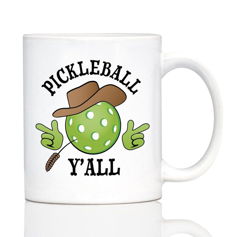 Tailorly White Ceramic 11 oz Mug - Pickleball Yall Smiling Green Sport Ball Wearing Brown Cowboy Hat With Gloved Hands Pickleball