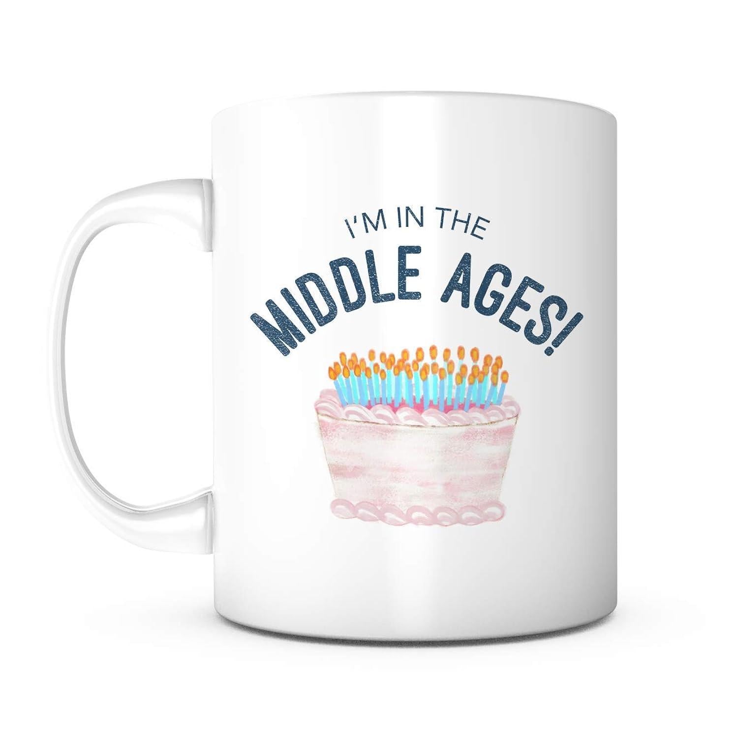 Tailorly White Ceramic 11 oz Mug - I'm In The Middle Ages Delightful Pink Birthday Cake With Numerous Glowing Tiny Candles Cake