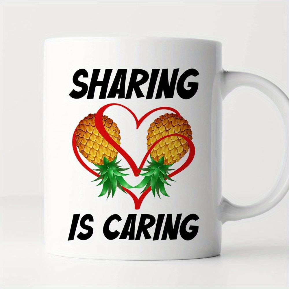 Tailorly White Ceramic 11 oz Mug - Sharing Is Caring Vibrant Red Heart Symbol Framing Two Exotic Tropical Pineapple