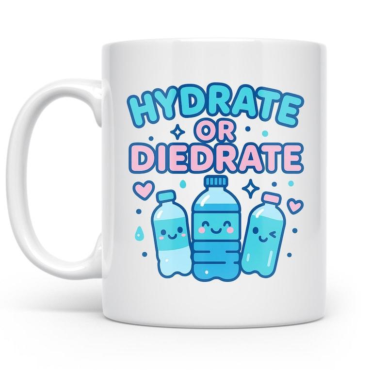 Tailorly White Ceramic 11 oz Mug - Hydrate Or Diedrate Three Kawaii Styled Water Bottles With Smiling Faces And Little Hearts Bottle