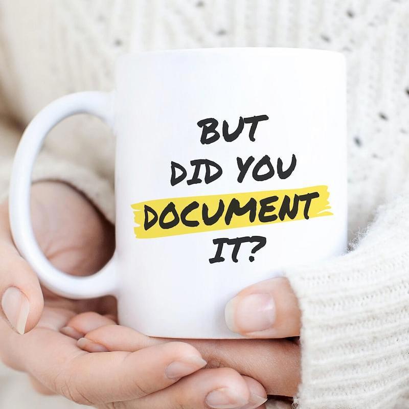 Tailorly White Ceramic 11 oz Mug - But Did You Document It Bold Black Handwritten Typography With A Vivid Yellow Highlight Background Decor Mug