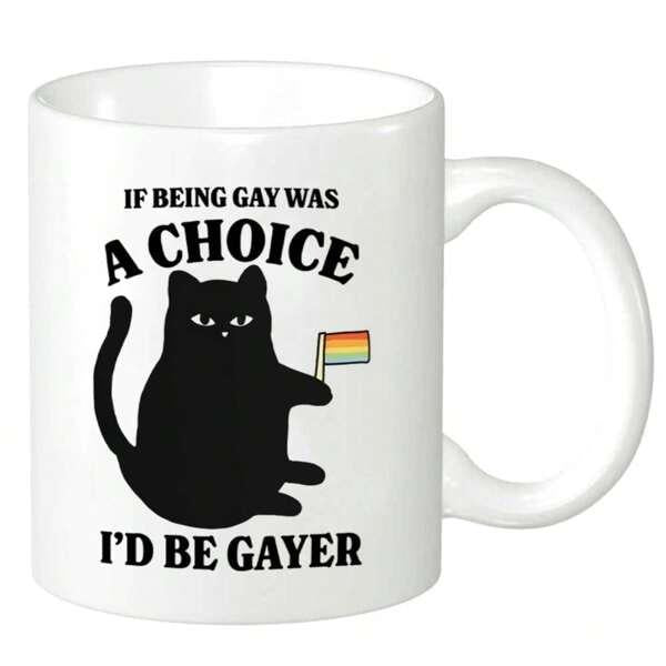 Tailorly White Ceramic 11 oz Mug - If Being Gay Was A Choice Id Be Gayer Sitting Black Cat Holding A Small Colorful Rainbow Pride Flag Cat