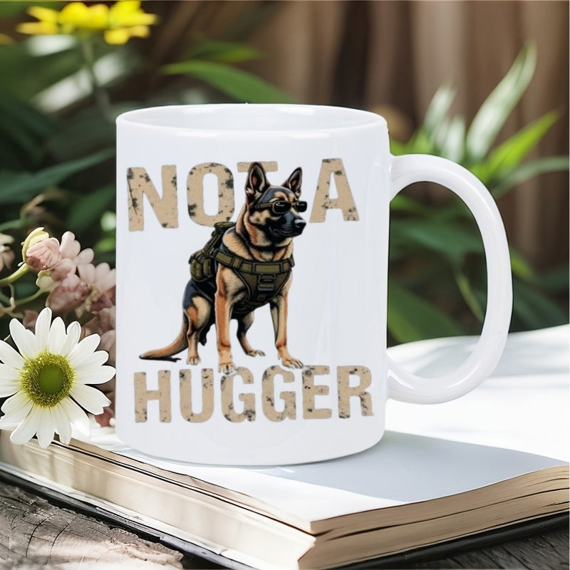 Tailorly White Ceramic 11 oz Mug - Not A Hugger Alert Working Dog Wearing Tactical Harness Standing Against White Background German Shepherd