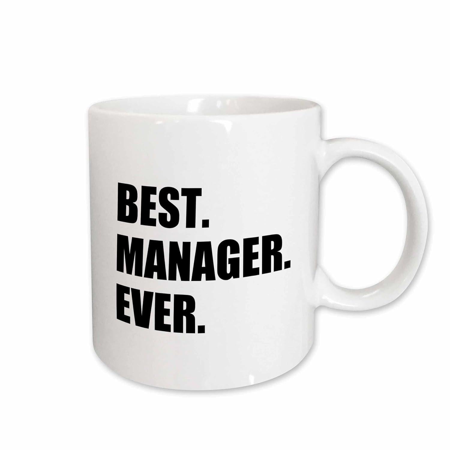 Tailorly White Ceramic 11 oz Mug - Best Manager Ever Classic Ceramic Body With Glossy Surface And Bold Printed Black Text Mug
