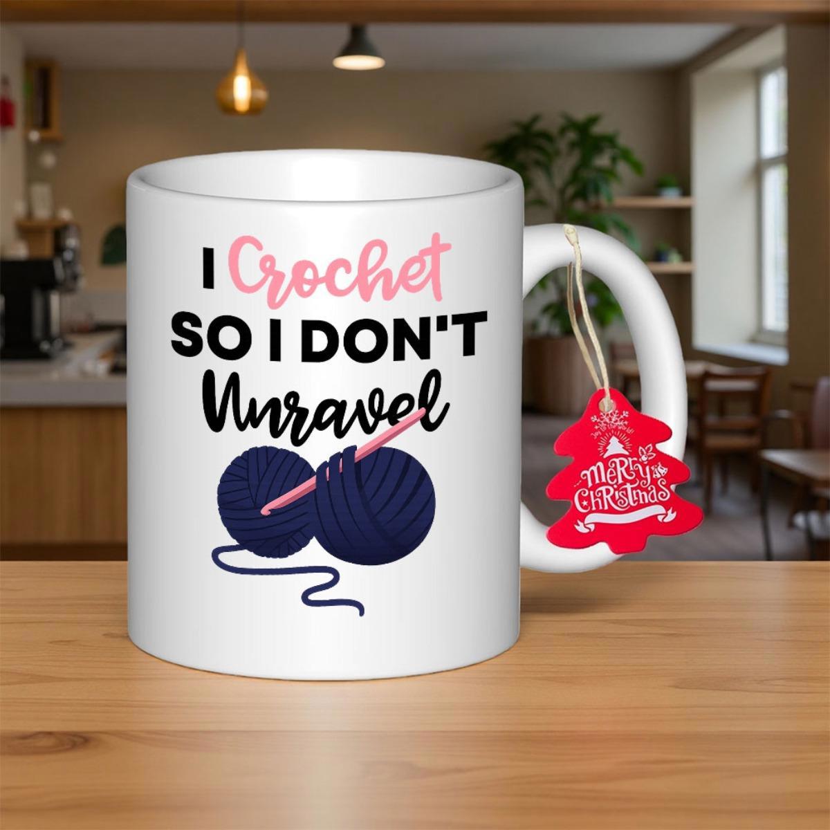 Tailorly White Ceramic 11 oz Mug - I Crochet So I Don't Unravel Two Soft Balls Of Yarn With Pink Hook Yarn