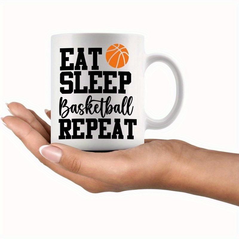 Tailorly White Ceramic 11 oz Mug - Eat Sleep Basketball Repeat Bold Typography Featuring A Classic Textured Sports Ball Basketball