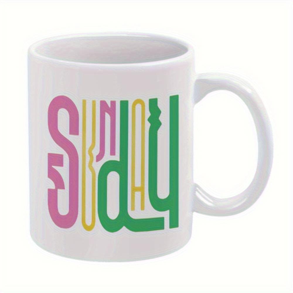 Tailorly White Ceramic 11 oz Mug - Sunday Vibrant Colorful Elongated Modern Artistic Stylized Letters Typography