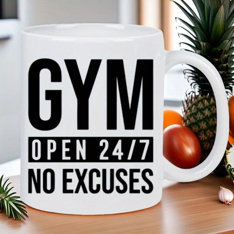 Tailorly White Ceramic 11 oz Mug - Gym Open 24/7 No Excuses Bold Black Block Lettering Printed On A Simple Minimalist Ceramic Mug