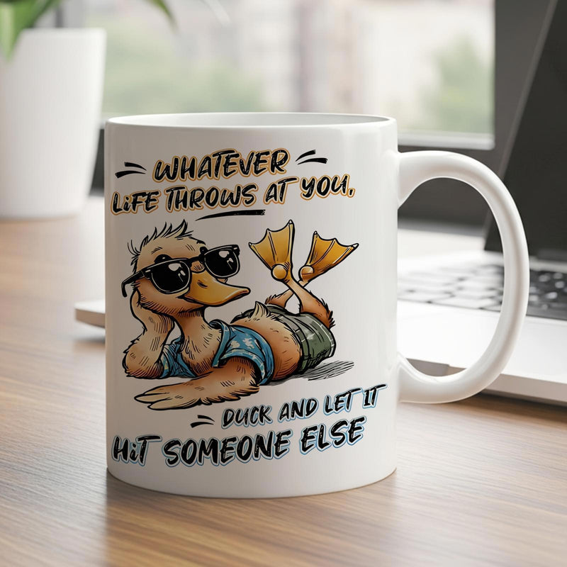 Tailorly White Ceramic 11 oz Mug - Whatever Life Throws At You Duck And Let It Hit Someone Else Relaxed Cartoon Character Wearing Sunglasses And Blue Swim Trunks