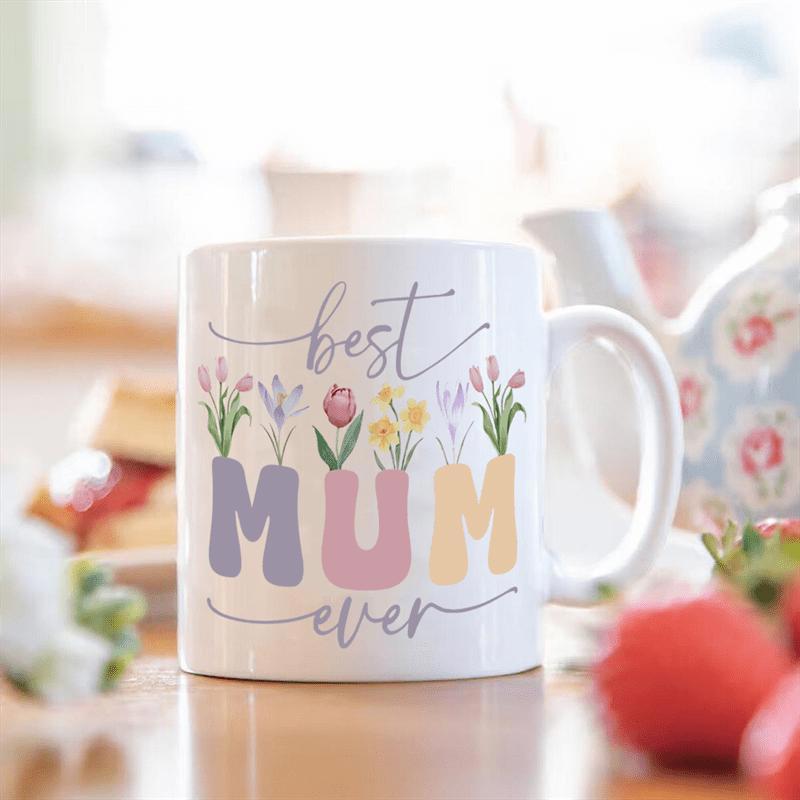 Tailorly White Ceramic 11 oz Mug - Best Mum Ever Colorful Spring Flowers Growing Out Of Vibrant Pastel Block Letters Mug
