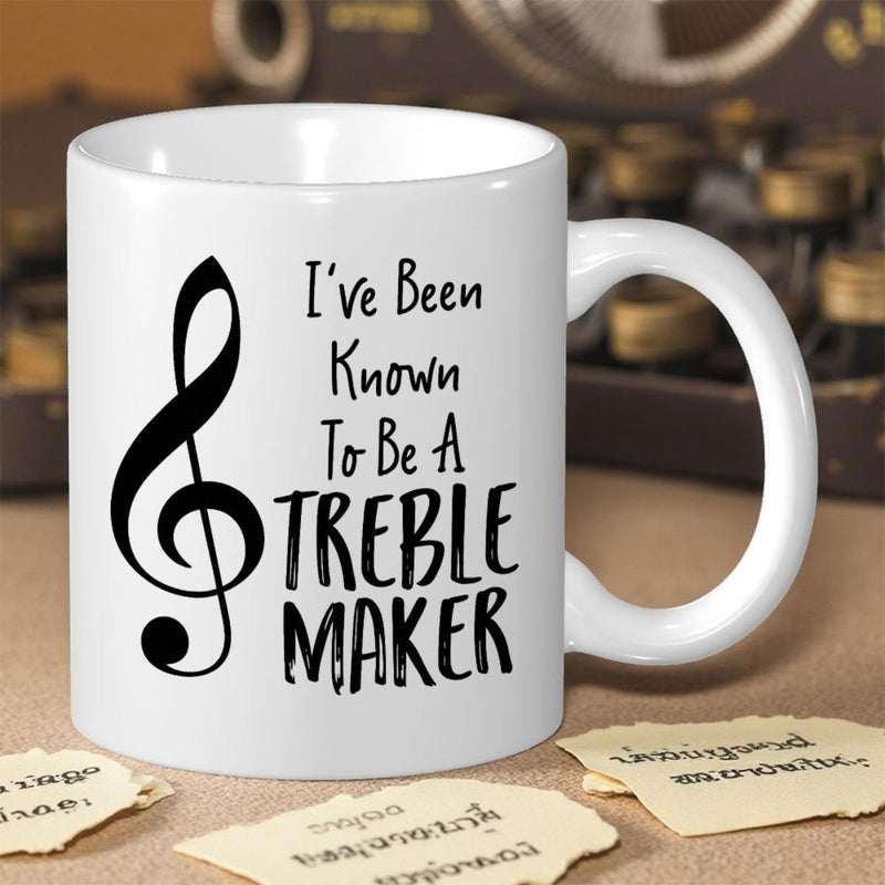 Tailorly White Ceramic 11 oz Mug - Ive Been Known To Be A Treble Maker Elegant Black Artistic Musical Treble Clef Icon On Ceramic Surface Mug