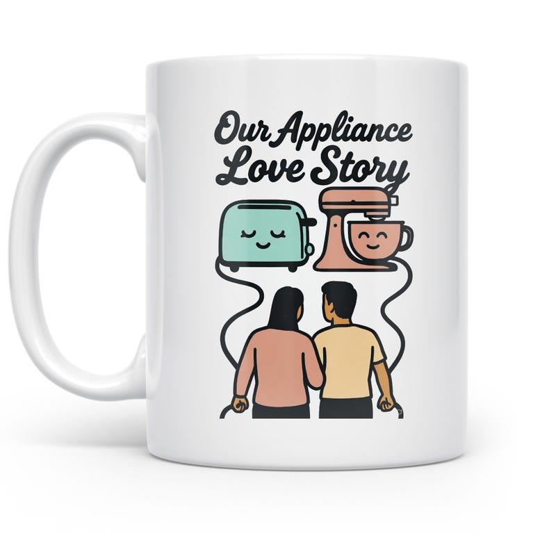 Tailorly White Ceramic 11 oz Mug - Our Appliance Love Story Cute Kitchen Gadgets Connected To A Sweet Couple In Cartoon Style Illustration
