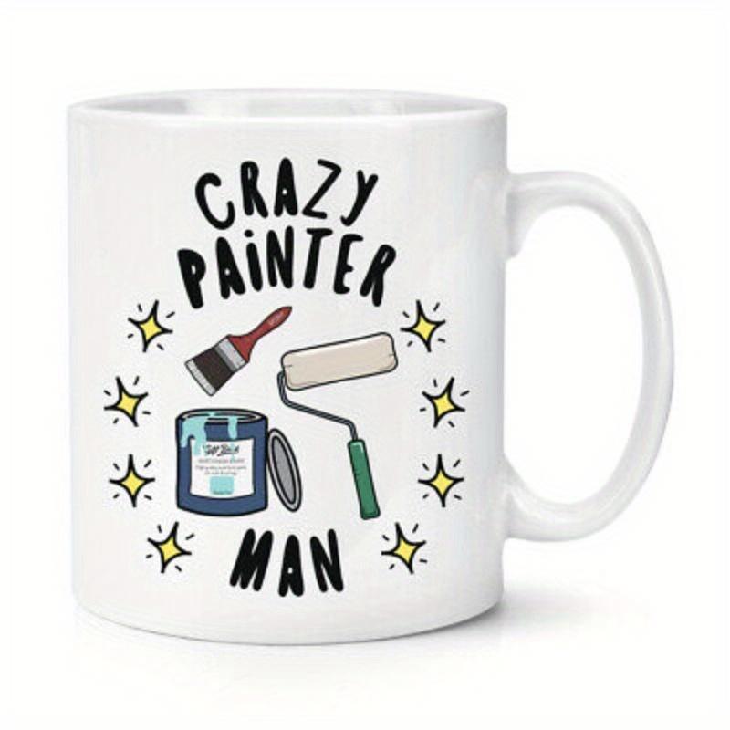 Tailorly White Ceramic 11 oz Mug - Crazy Painter Man Paint Roller And Brush With A Bucket Of Paint Illustration