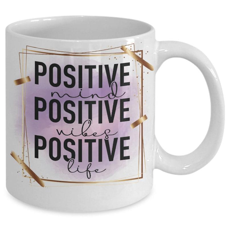 Tailorly White Ceramic 11 oz Mug - Positive Mind Positive Vibes Positive Life Elegant Purple Watercolor Wash Inside Thin Golden Frame With Glitter Accents Message