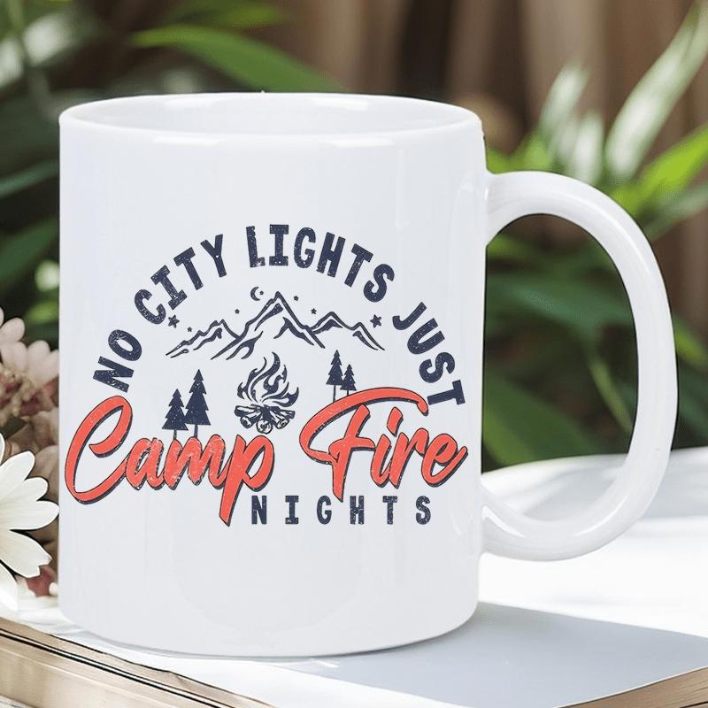 Tailorly White Ceramic 11 oz Mug - No City Lights Just Camp Fire Nights Silhouette Of Rugged Mountains With Evergreen Trees And Warm Campfire Mug
