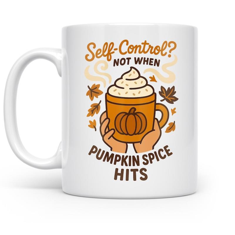 Tailorly White Ceramic 11 oz Mug - Self Control Not When Pumpkin Spice Hits Hands Holding Warm Drink Among Scattered Autumn Leaves Under Swirling Steam Mug