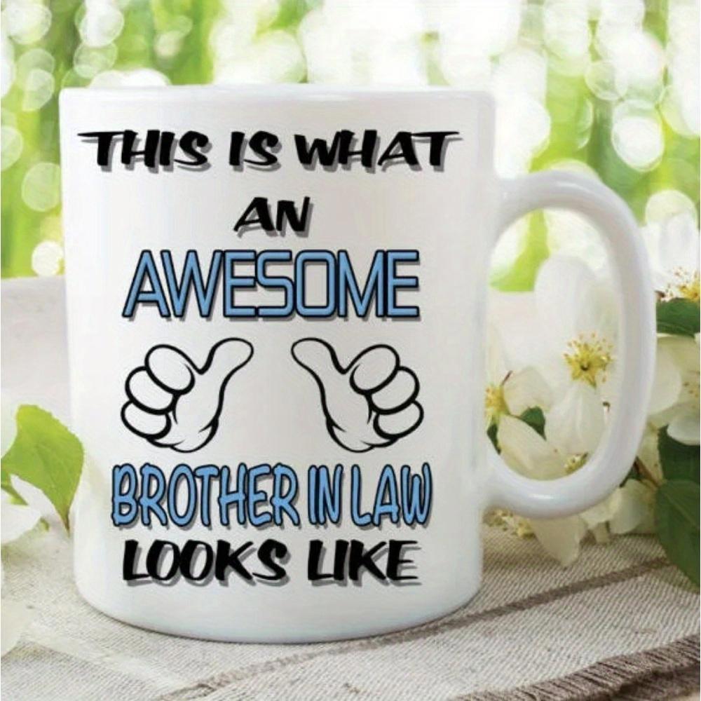 Tailorly White Ceramic 11 oz Mug - This Is What An Awesome Brother In Law Looks Like Two Stylized Cartoon Hands With Thumbs Up Gesturing Inward Hand