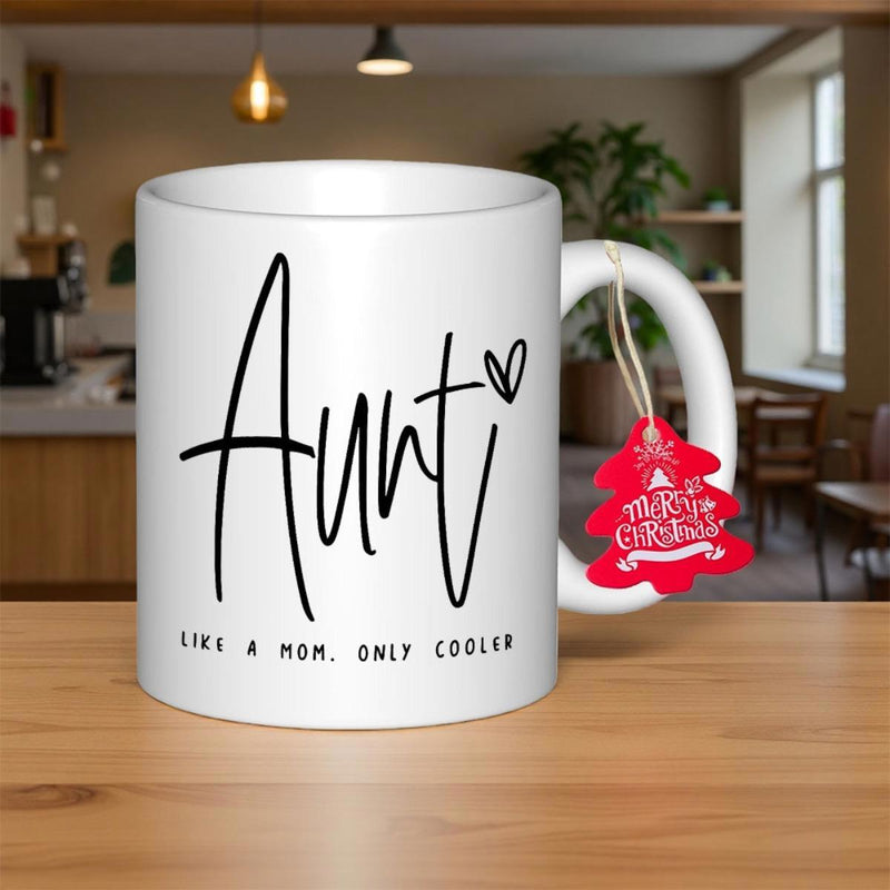 Tailorly White Ceramic 11 oz Mug - Aunt Like A Mom Only Cooler Minimalist Calligraphy Style With Tiny Heart Detail And Elegant Black Ink Lettering Mug