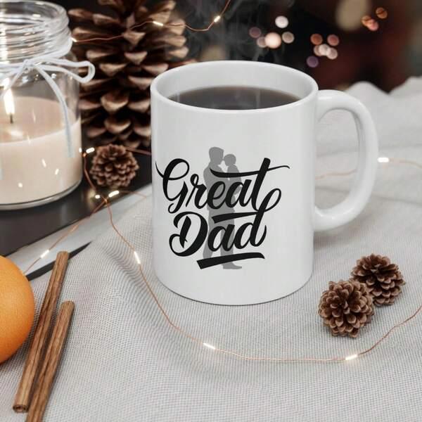 Tailorly White Ceramic 11 oz Mug - Great Dad Heartwarming Silhouette Of A Man Holding His Young Child Father