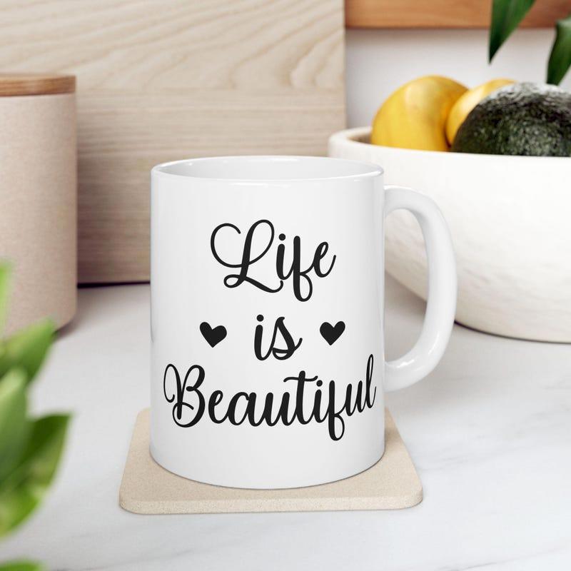 Tailorly White Ceramic 11 oz Mug - Life Is Beautiful Minimalist Black Hearts Accompanying Elegant Cursive Script Design Mug