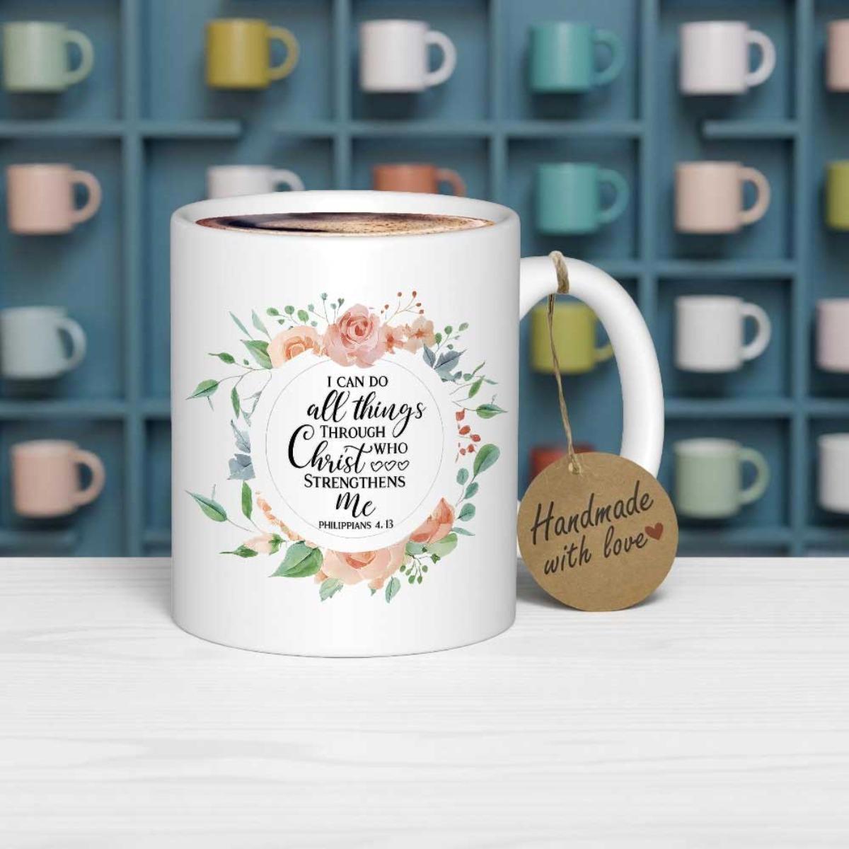 Tailorly White Ceramic 11 oz Mug - I Can Do All Things Through Christ Who Strengthens Me Philippians 4:13 Soft Pink Roses With Green Leaves Forming A Delicate