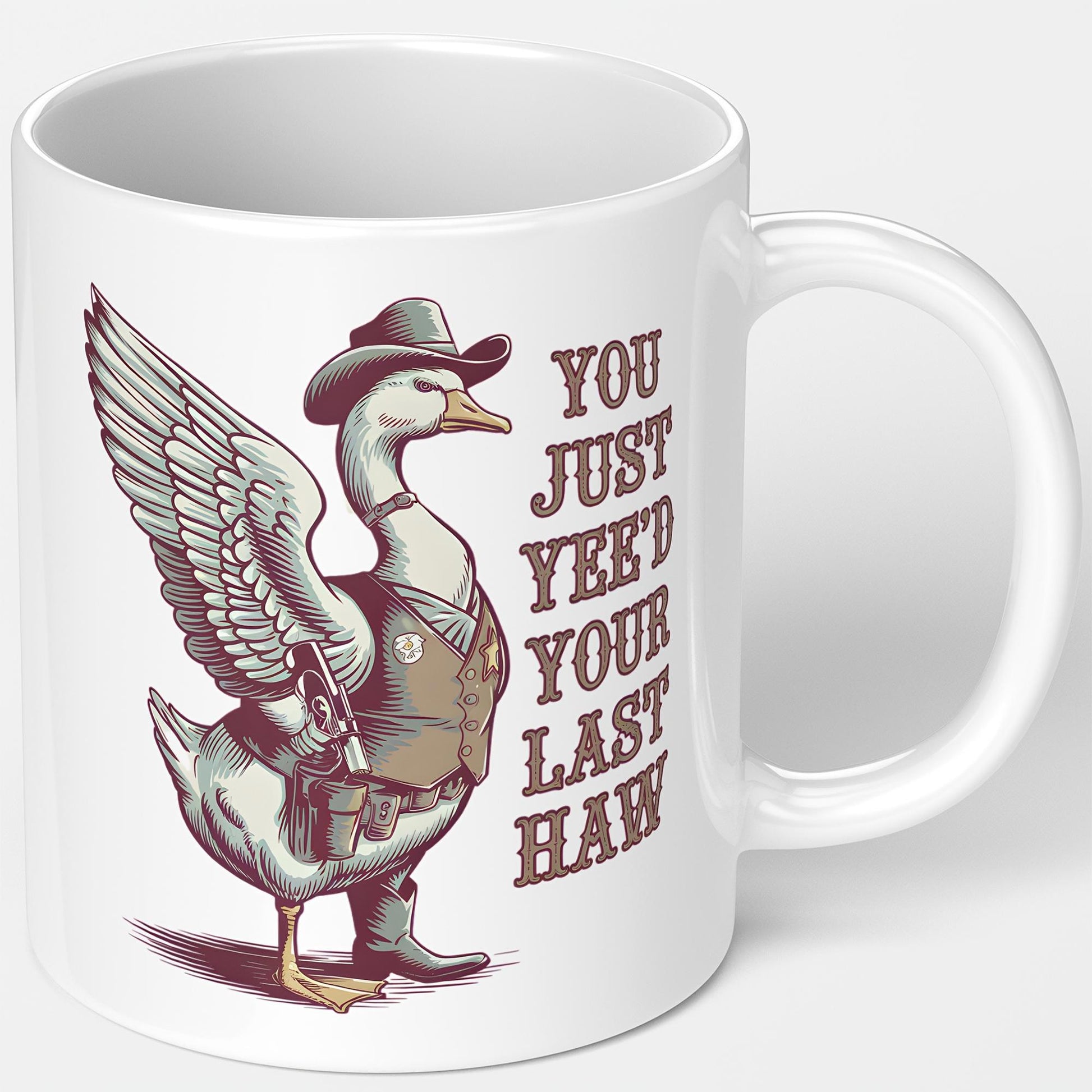 Tailorly White Ceramic 11 oz Mug - You Just Yee d Your Last Haw Funny Cartoon Wearing Cowboy Hat And Vest Holding Revolver Goose