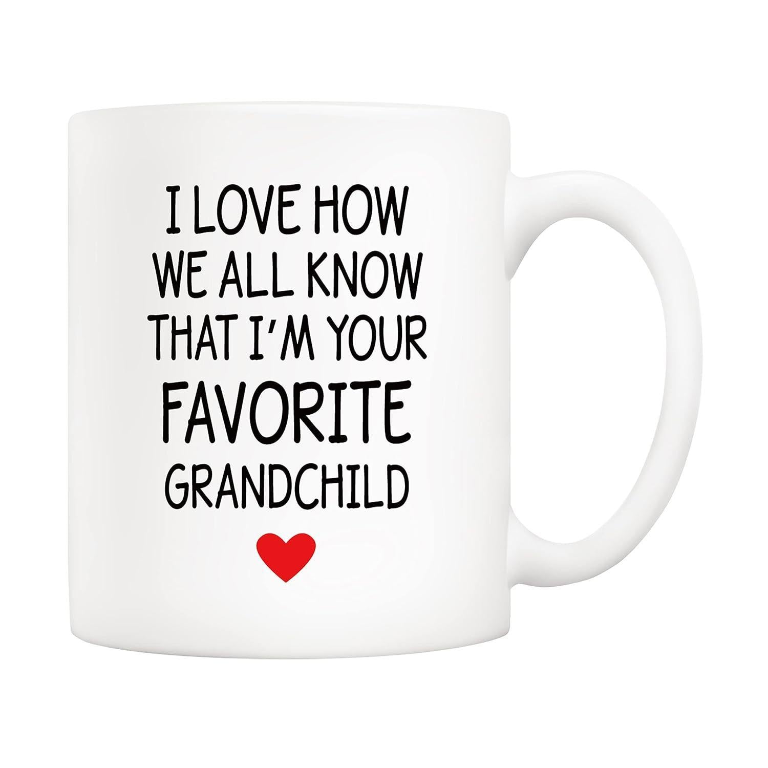 Tailorly White Ceramic 11 oz Mug - I Love How We All Know That Im Your Favorite Grandchild Simple Little Red Heart Placed Below Large Bold Hand Written Text Mug