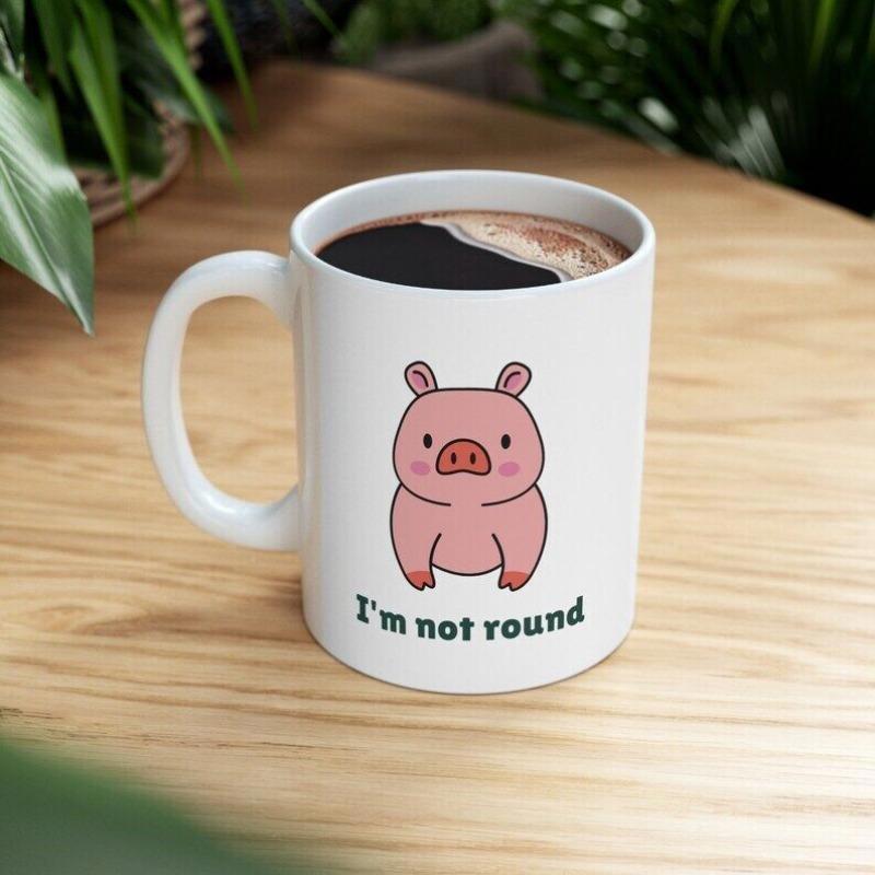 Tailorly White Ceramic 11 oz Mug - I'm Not Round Cute Pink Cartoon Character Sitting Happily With Minimalist Style Adorable Pig