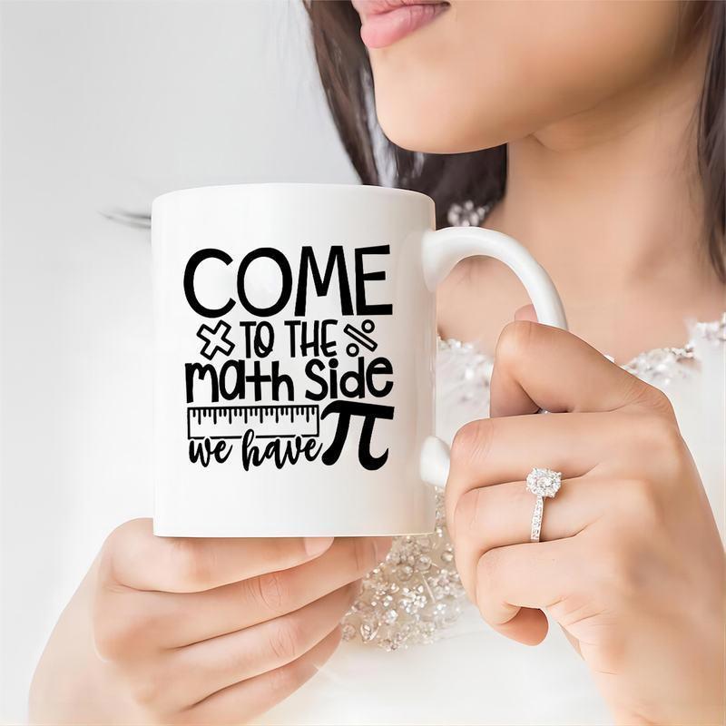Tailorly White Ceramic 11 oz Mug - Come To The Math Side We Have Pi Playful Typography Featuring Ruler And Mathematical Symbols Design Mug