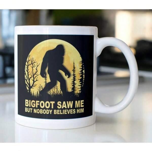 Tailorly White Ceramic 11 oz Mug - Bigfoot Saw Me But Nobody Believes Him Silhouette Walking In Front Of A Full Moon Among Pine Trees Bigfoot