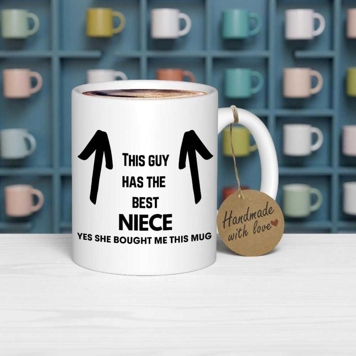 Tailorly White Ceramic 11 oz Mug - This Guy Has The Best Niece Yes She Bought Me This Mug Bold Black Ceramic Minimalist Symmetrical Upward Pointing Directional