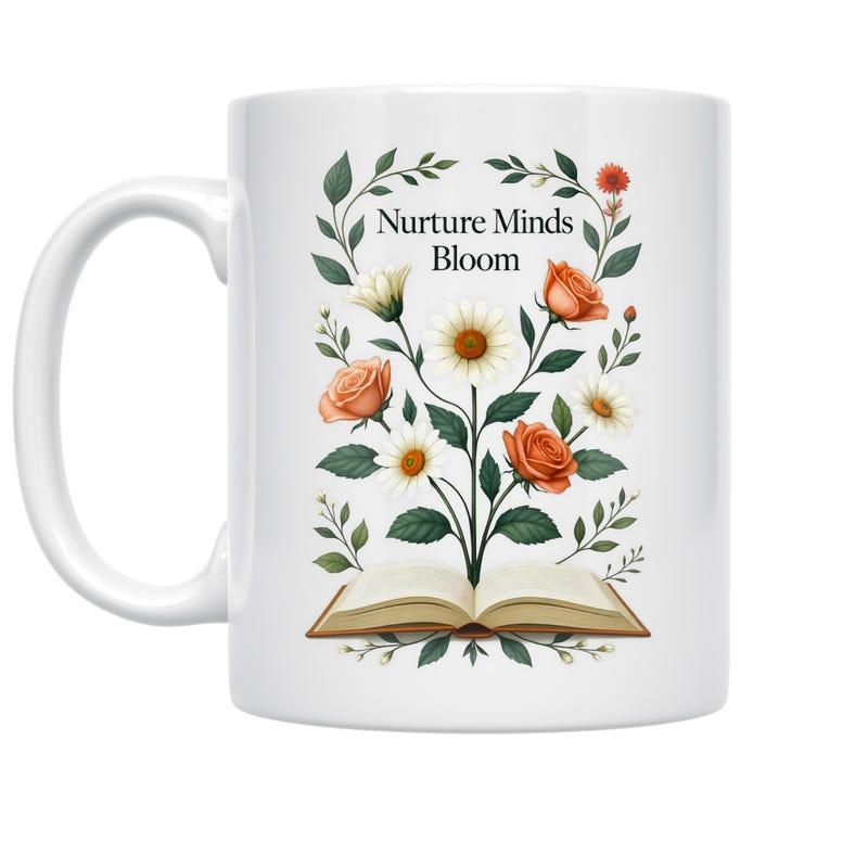 Tailorly White Ceramic 11 oz Mug - Nurture Minds Bloom Vibrant Blossoming Flowers Growing From An Open Academic Literary Book