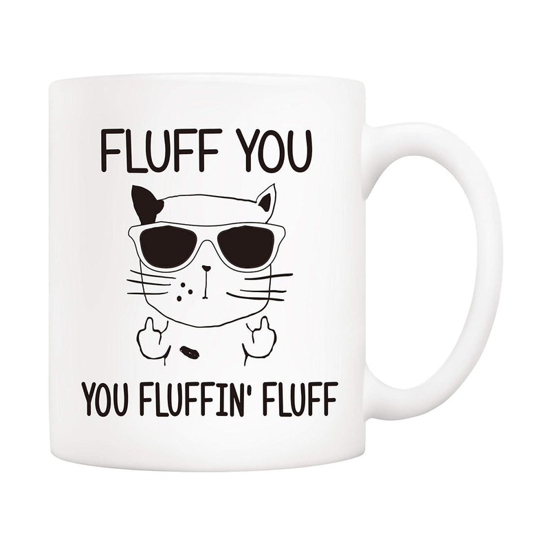 Tailorly White Ceramic 11 oz Mug - Fluff You You Fluffin Fluff Funny Cartoon Feline Wearing Black Sunglasses Making Rude Hand Gestures Cat
