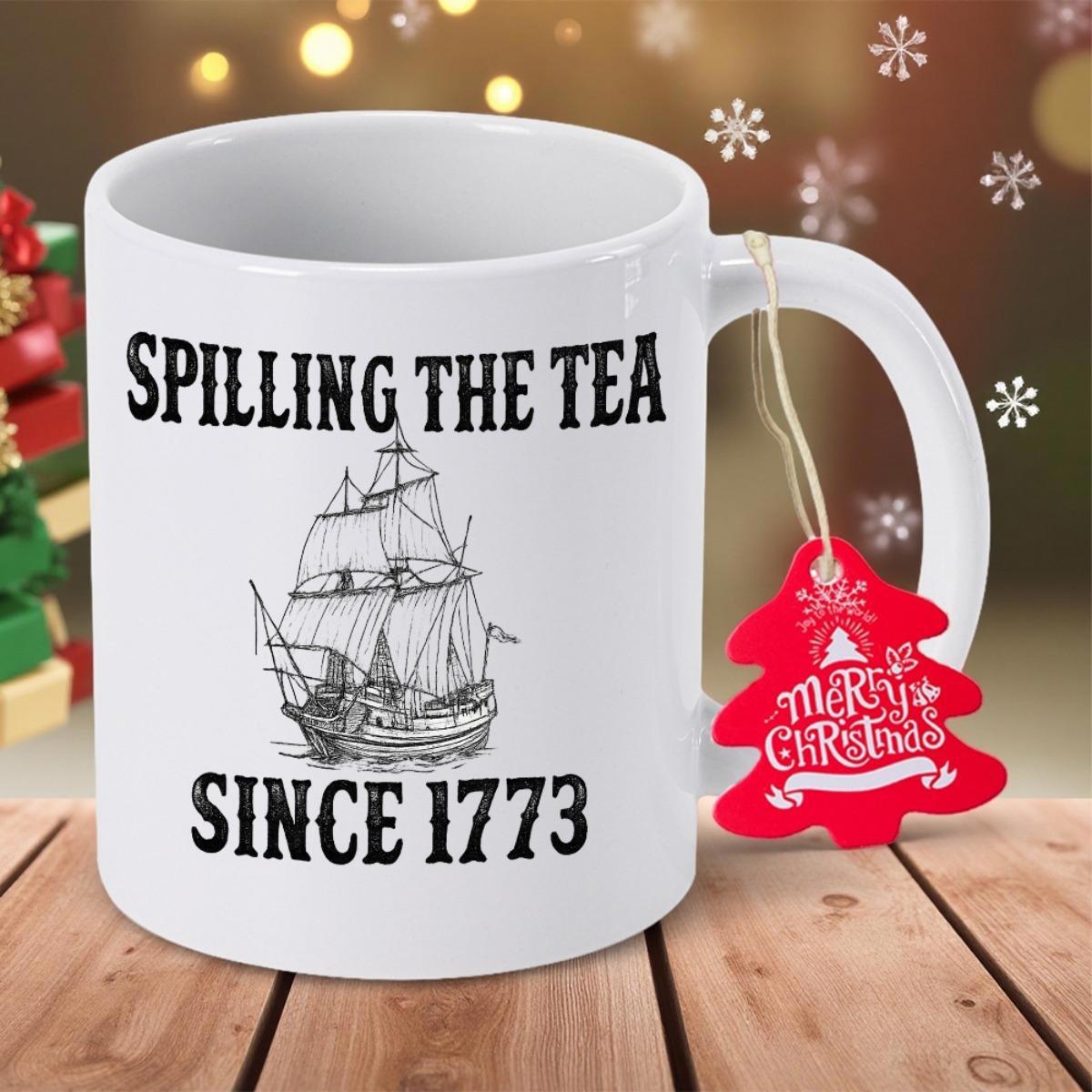 Tailorly White Ceramic 11 oz Mug - Spilling The Tea Since 1773 Detailed Vintage Illustration Of A Classic Three Masted Sailing Ship