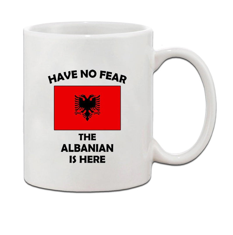 Tailorly White Ceramic 11 oz Mug - Have No Fear The Albanian Is Here Proud Patriotic National Flag Displaying A Bold Black Double Headed Eagle Flag